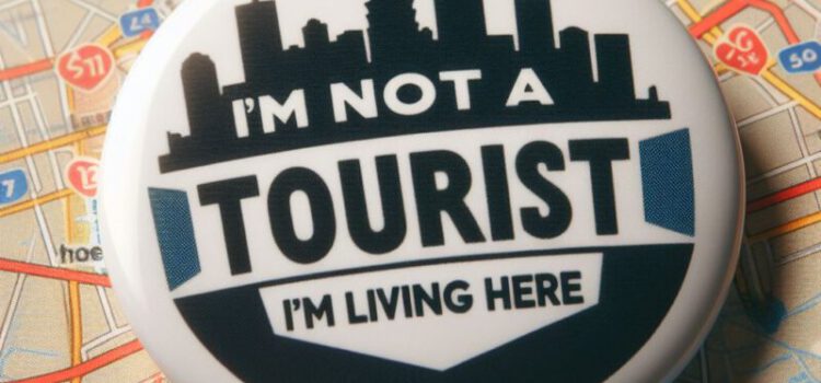 Button "I'm not a tourist, I'm living here"